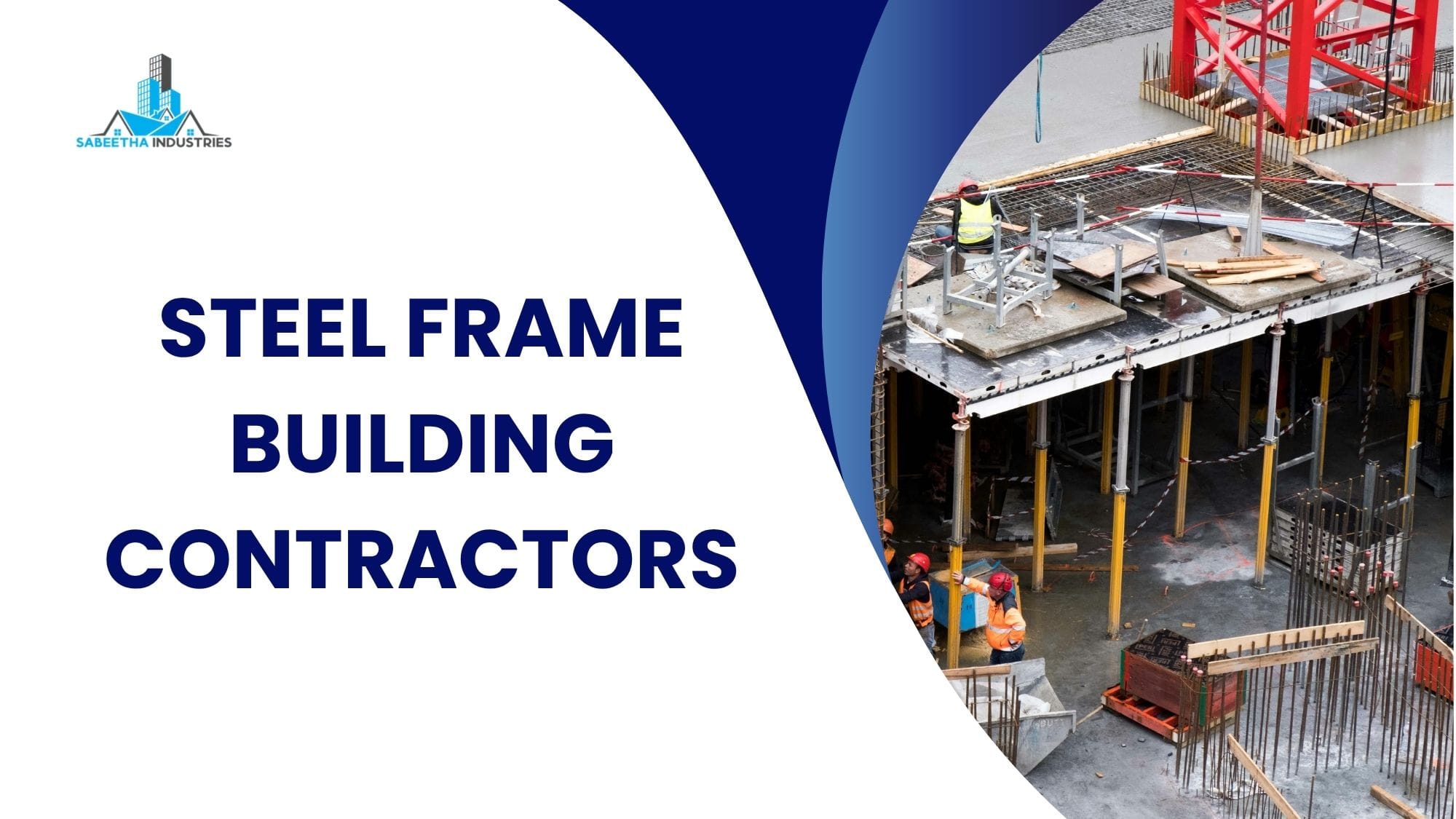 steel frame building contractors