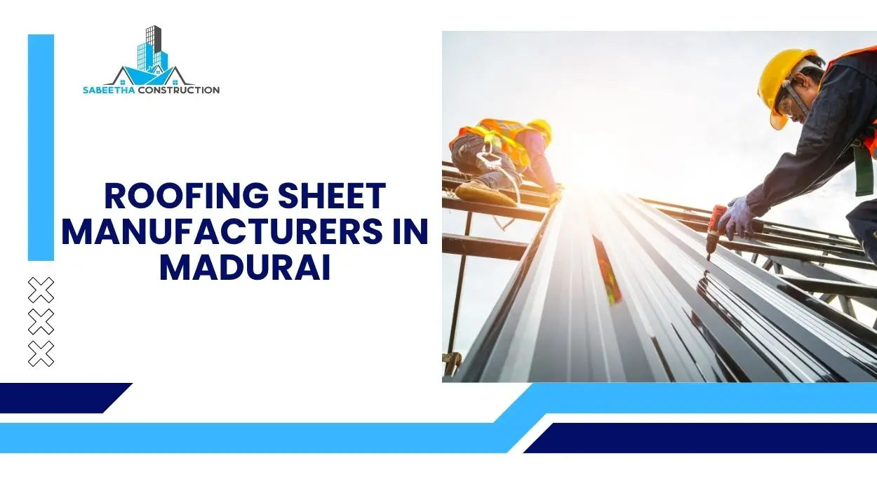 High quality roofing sheets by roofing sheet manufacturers in Madurai