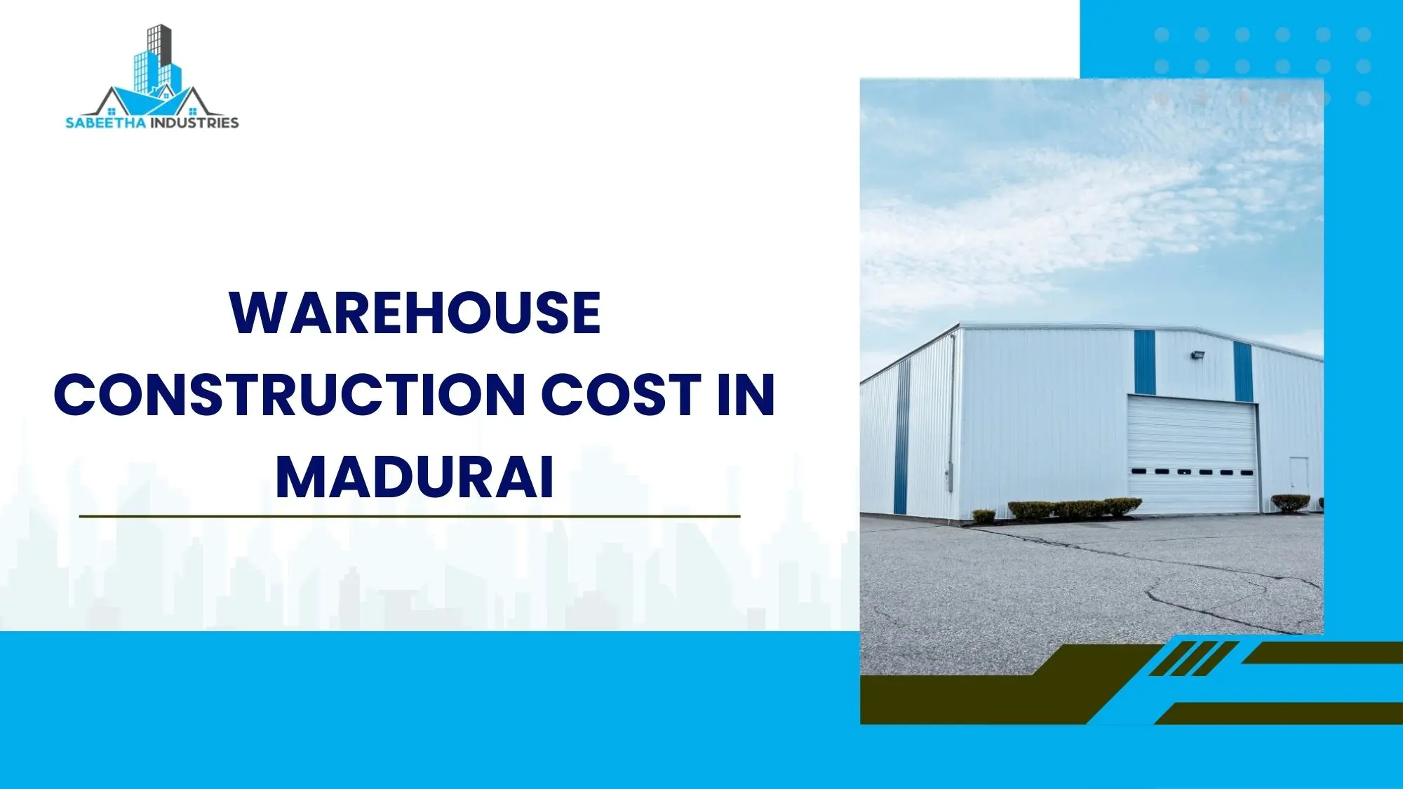 Warehouse construction cost in Madurai industrial project